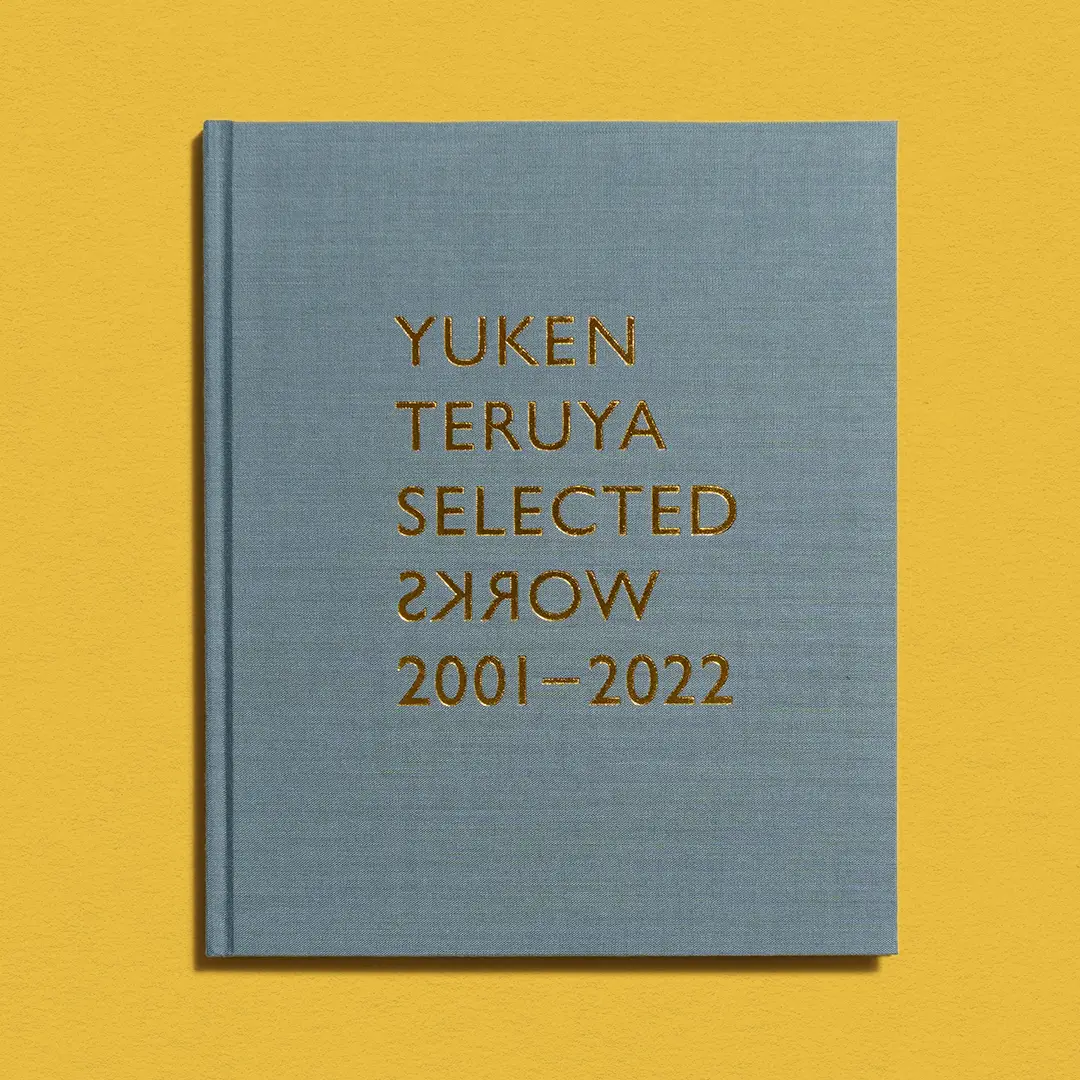 Yuken Teruya Selected Works 2001–2022